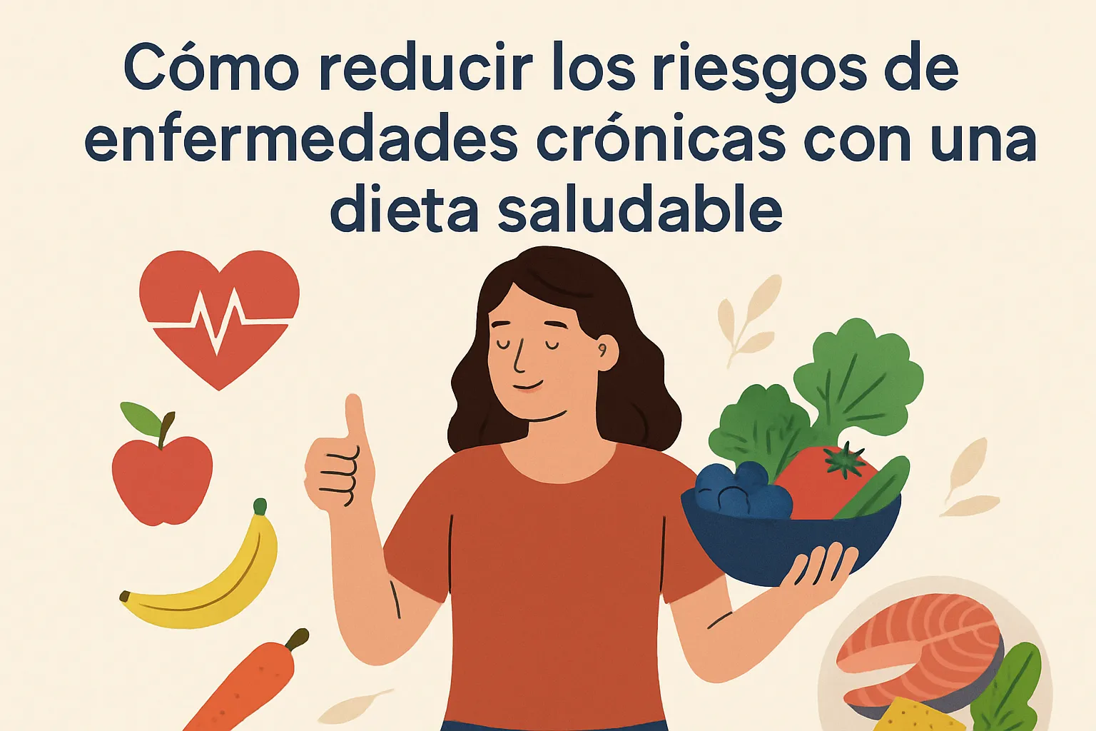 Como-reducir-los-riesgos-de-enfermedades-cronicas-con-una-dieta-saludable - Revista DeBelleza.Es Cómo reducir los riesgos de enfermedades crónicas con una dieta saludable