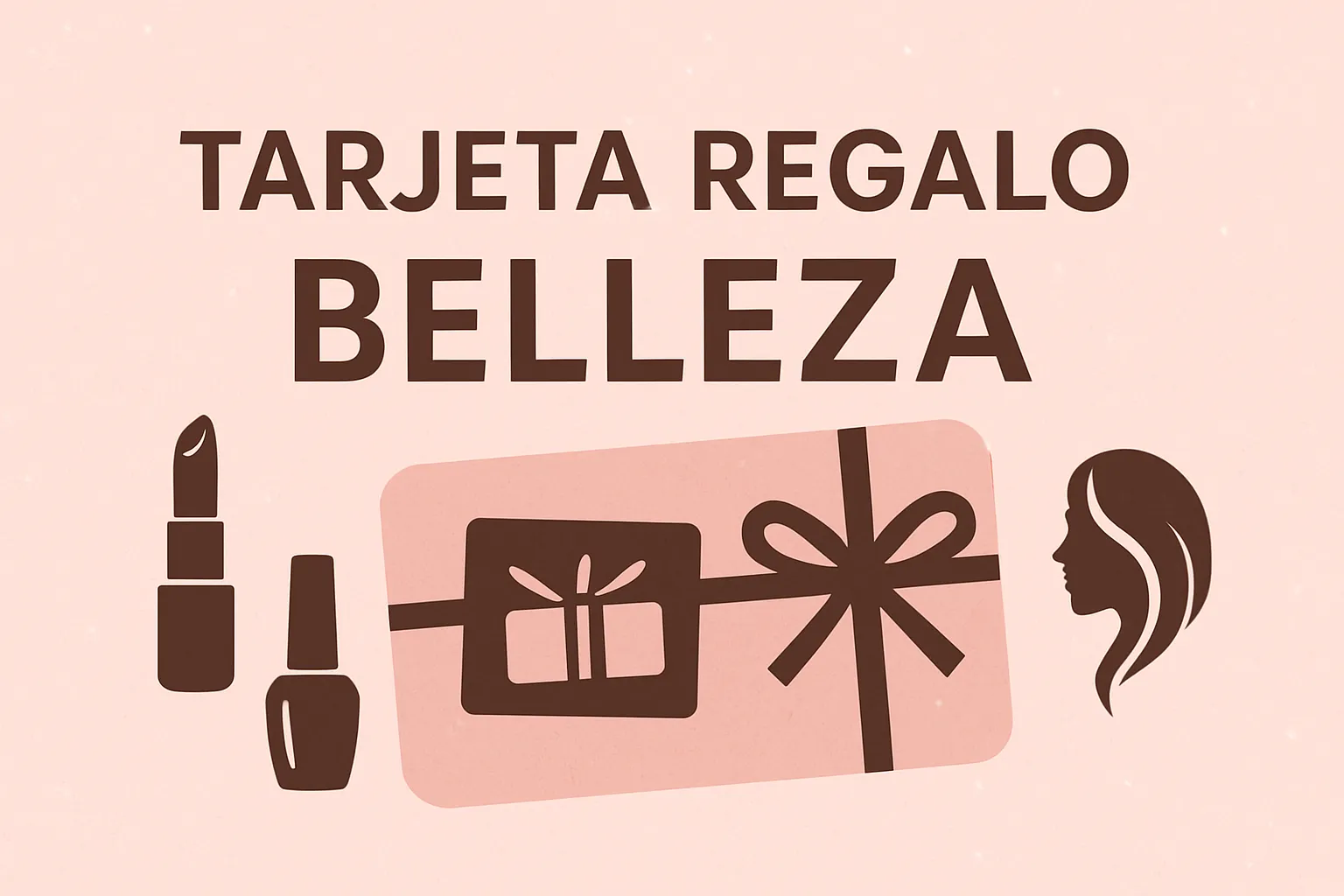 tarjeta regalo belleza