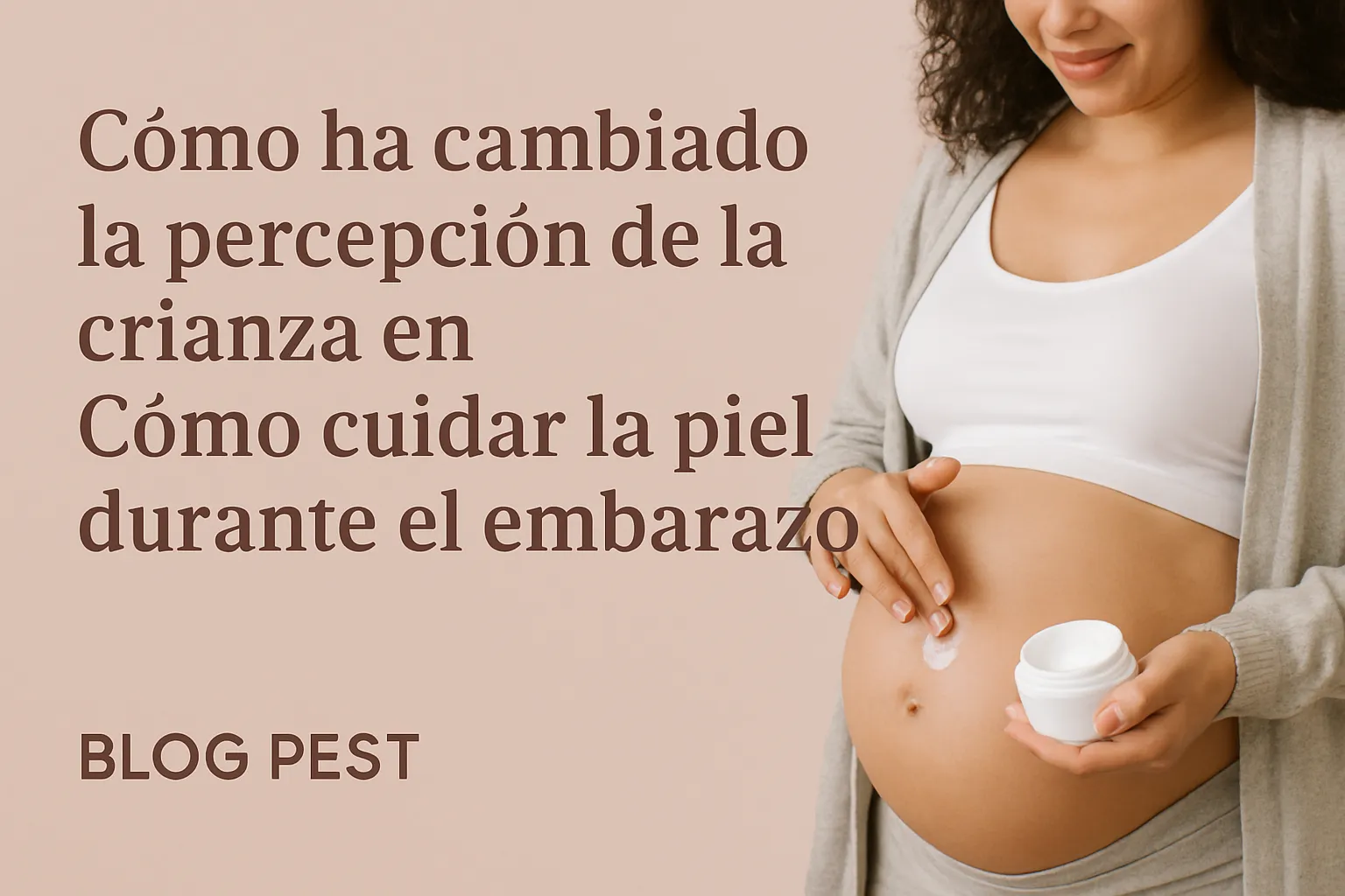 como-ha-cambiado-la-percepcion-de-la-crianza-en-Como-cuidar-la-piel-durante-el-embarazo - Revista DeBelleza.Es cómo ha cambiado la percepción de la crianza en Cómo cuidar la piel durante el embarazo