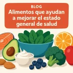 Alimentos que ayudan a mejorar el estado general de salud