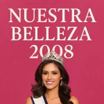 nuestra belleza 2008