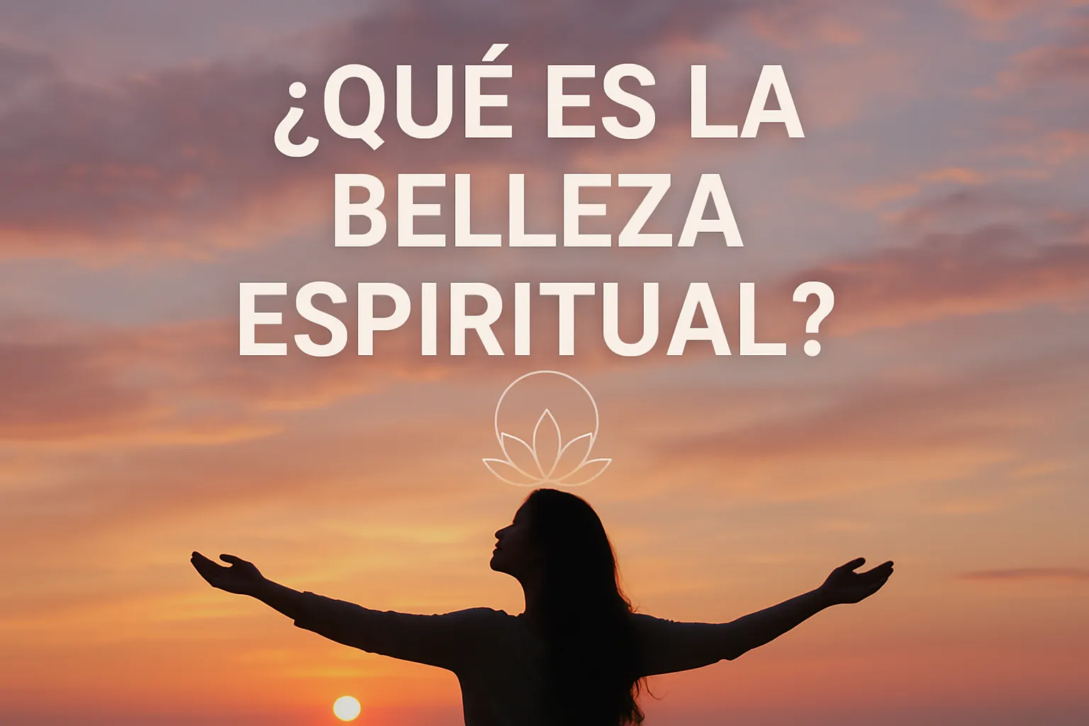 que-es-la-belleza-espiritual - Revista DeBelleza.Es que es la belleza espiritual