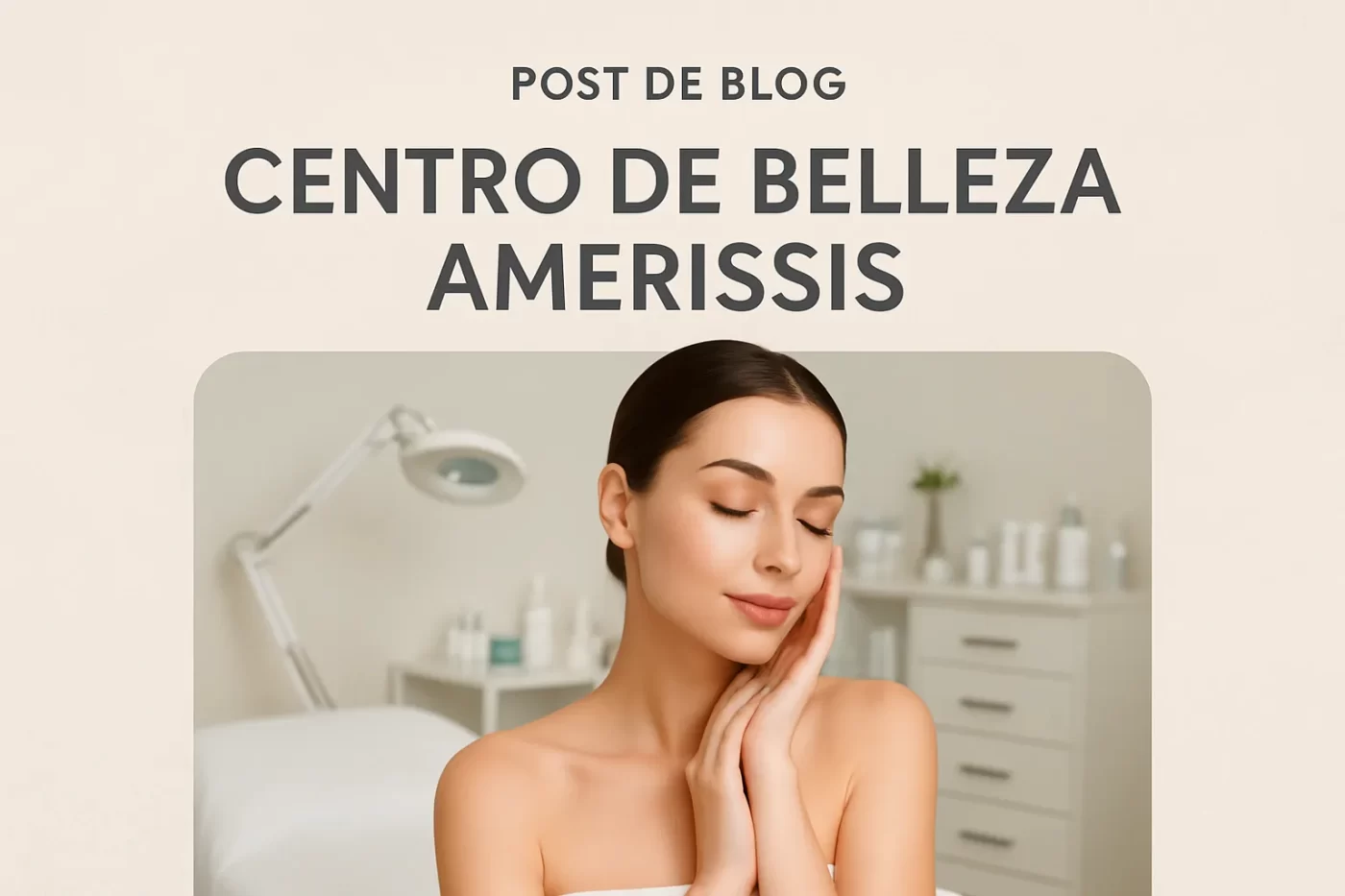 centro-de-belleza-amerissis - Revista DeBelleza.Es centro de belleza amerissis