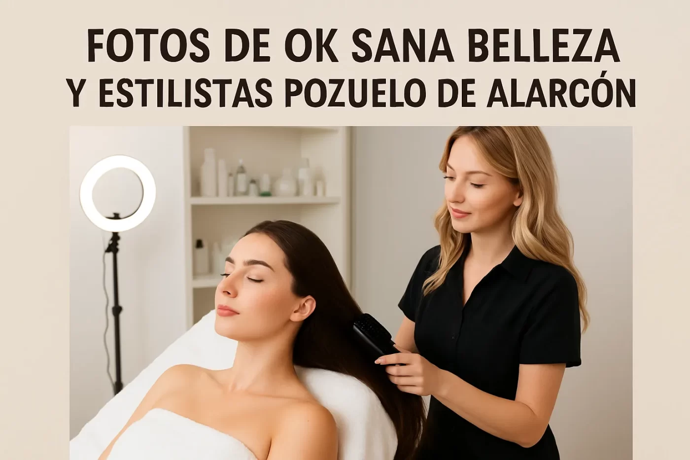 fotos-de-ok-sana-belleza-y-estilistas-pozuelo-de-alarcon - Revista DeBelleza.Es fotos de ok sana belleza y estilistas pozuelo de alarcón
