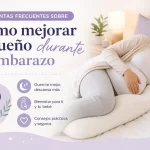preguntas frecuentes sobre Cómo mejorar el sueño durante el embarazo