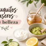 truquitos caseros de belleza