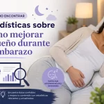 cómo encontrar estadísticas sobre Cómo mejorar el sueño durante el embarazo