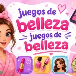 juegos de belleza juegos de belleza